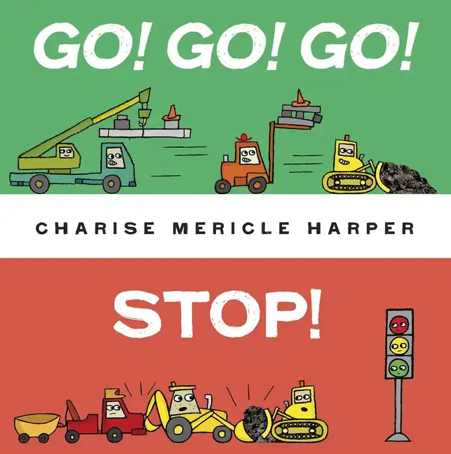 Go! Go! Go! Stop! - Board Book