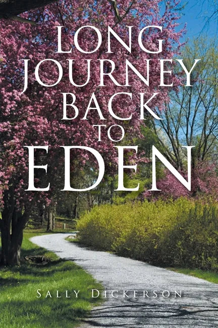 Long Journey Back to Eden - Paperback