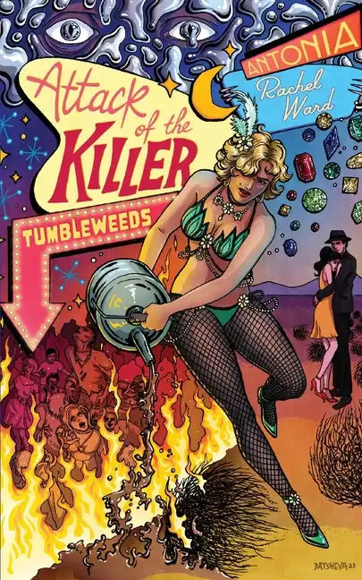 Attack of the Killer Tumbleweeds - Paperback