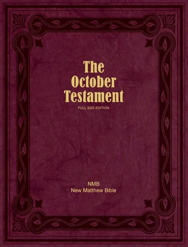 The October Testament: Full Size Edition - Hardcover