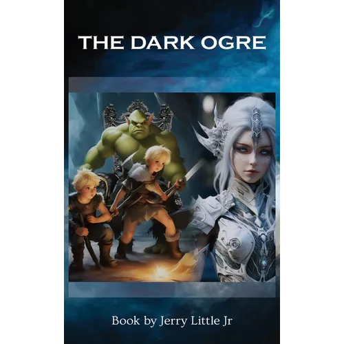 The Dark Ogre - Hardcover