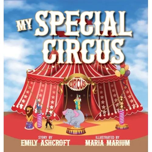 My Special Circus - Hardcover