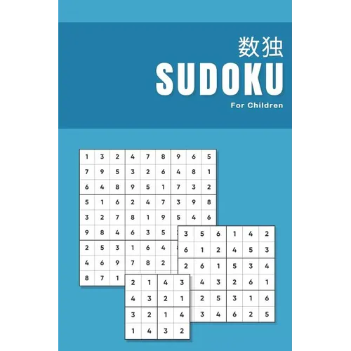 Sudoku for Children: Number puzzle book for kids with Autism and Aspergers Anti stress Assisted development using games activities - Paperback