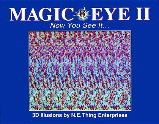 Magic Eye II: Now You See It...: Volume 2 - Hardcover