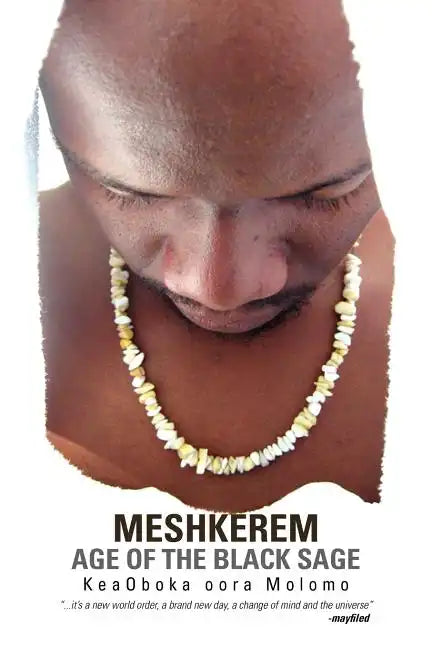 Meshkerem Age of the Black Sage - Paperback