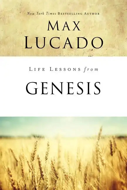 Life Lessons from Genesis: Book of Beginnings - Paperback