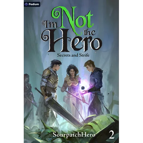 Secrets and Strife: An Isekai Litrpg - Paperback