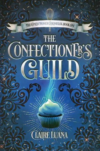 The Confectioner's Guild - Paperback
