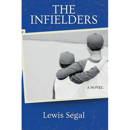 The Infielders - Paperback