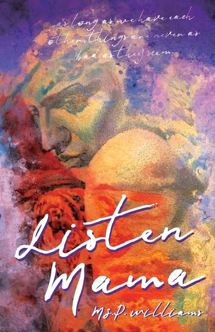 Listen Mama - Paperback