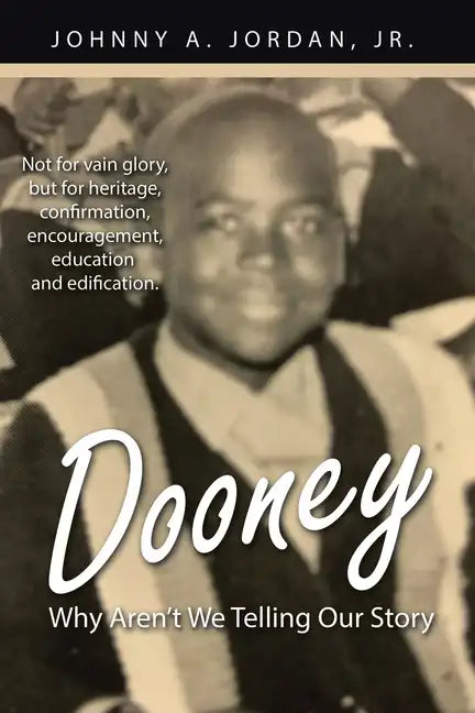 Dooney: Why Aren't We Telling Our Story - Paperback
