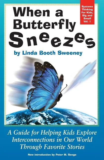 When A Butterfly Sneezes UPDATED VERSION - Paperback