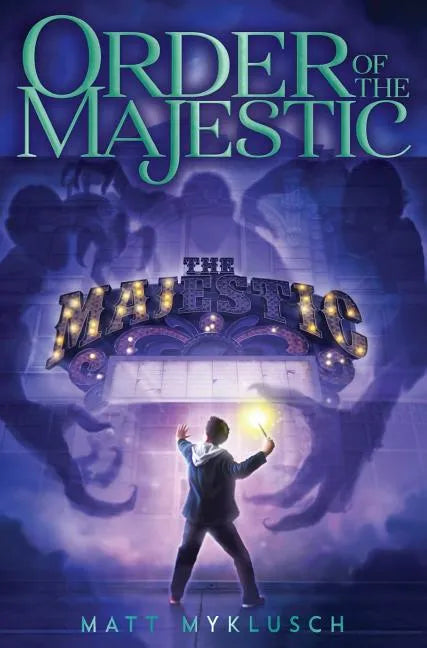 Order of the Majestic, 1 - Hardcover