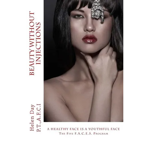 Beauty Without Injections - Paperback
