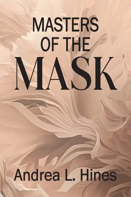 Masters of the Mask - Paperback
