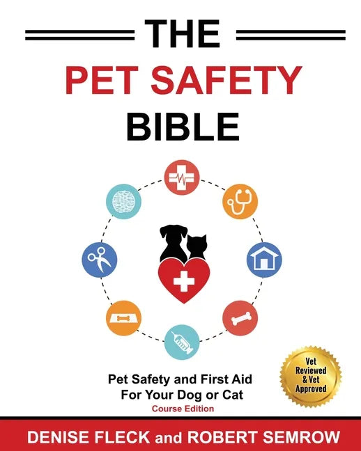 The Pet Safety Bible: Course Workbook - Paperback