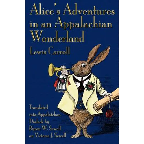 Alice's Adventures in an Appalachian Wonderland - Paperback