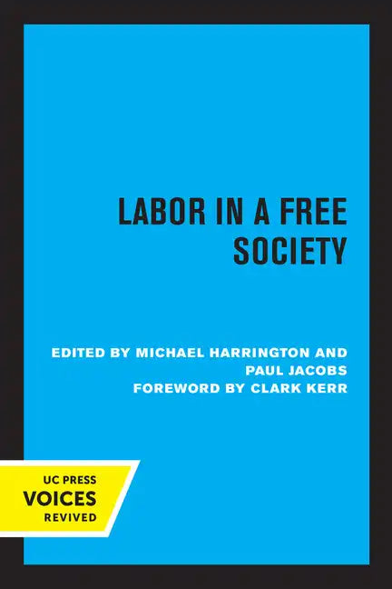 Labor in a Free Society - Paperback