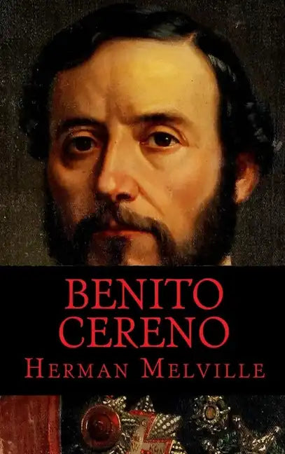 Benito Cereno - Hardcover
