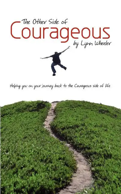 The Other Side of Courageous - Paperback