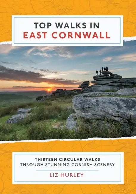 Top Walks in East Cornwall.: Thirteen Circular Walks Through Stunning Cornish Scenery - Paperback