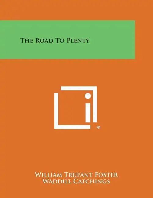 The Road to Plenty - Paperback