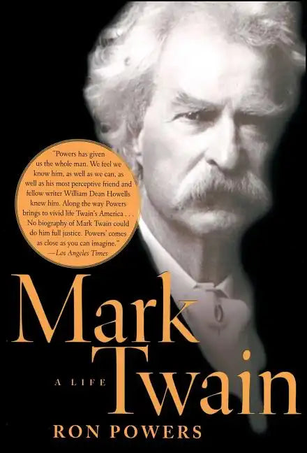 Mark Twain: A Life - Paperback