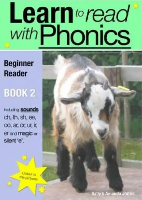 Learn to Read Rapidly With Phonics: Beginner Reader Book 2. A fun, colour in phonic reading scheme - Paperback