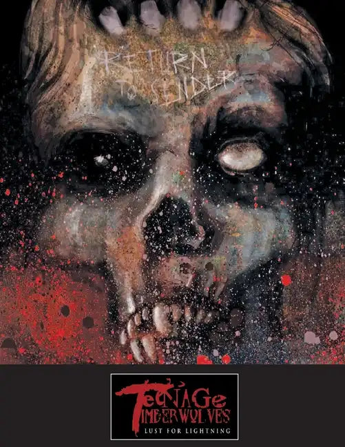 Teenage Timberwolves: Lust For Lightning - Paperback
