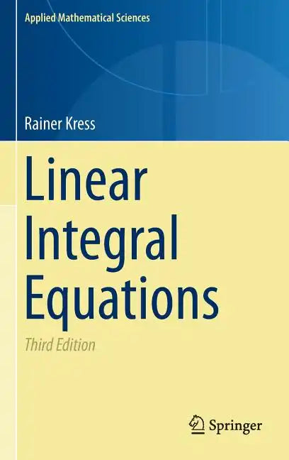 Linear Integral Equations - Hardcover