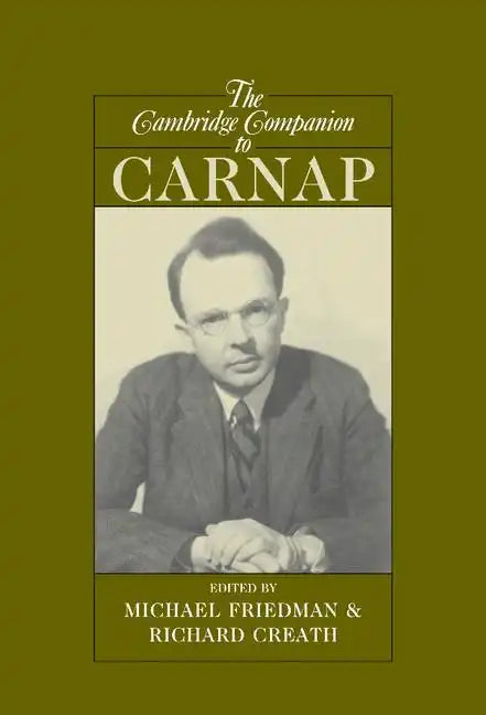 The Cambridge Companion to Carnap - Hardcover