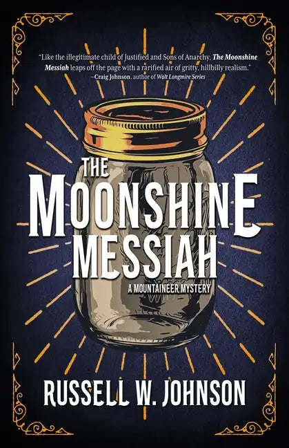 The Moonshine Messiah - Paperback