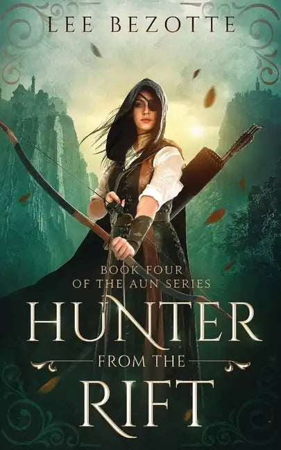 Hunter From the Rift: Book Four of the Aun Series - Paperback