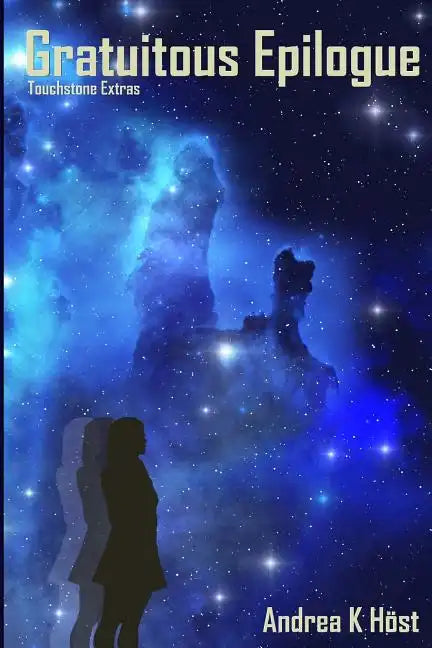 Gratuitous Epilogue: Touchstone - Paperback