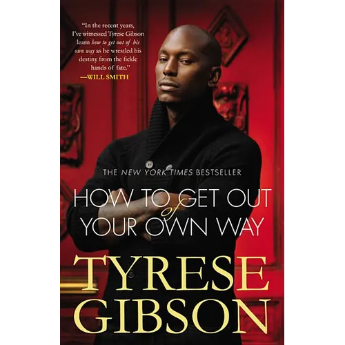 How to Get Out of Your Own Way - Paperback