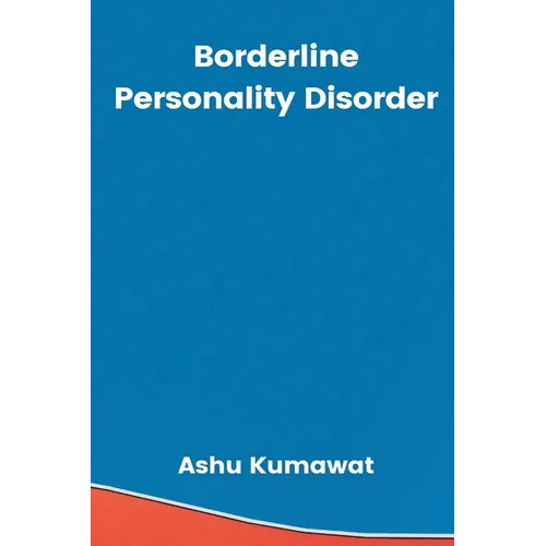 Borderline Personality Disorder - Paperback
