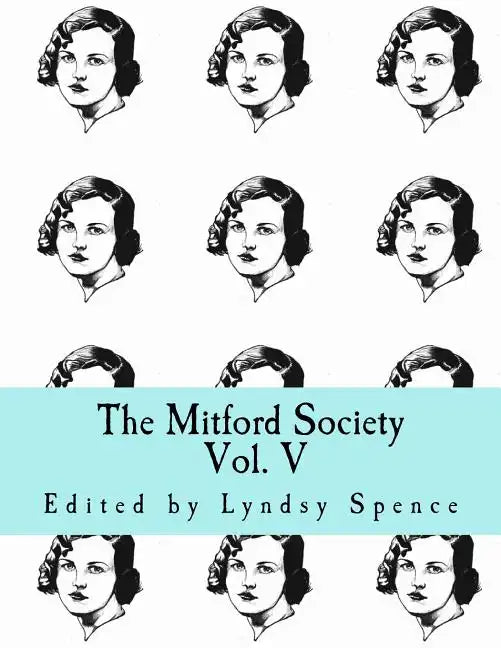 The Mitford Society: Vol. V - Paperback