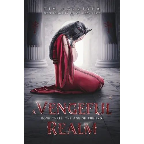 A Vengeful Realm: Book 3 - The Age of the End - Paperback
