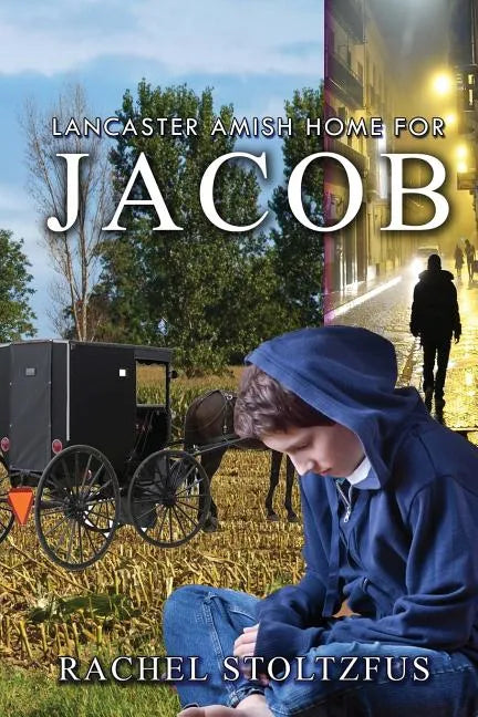 Lancaster Amish Home for Jacob - Paperback