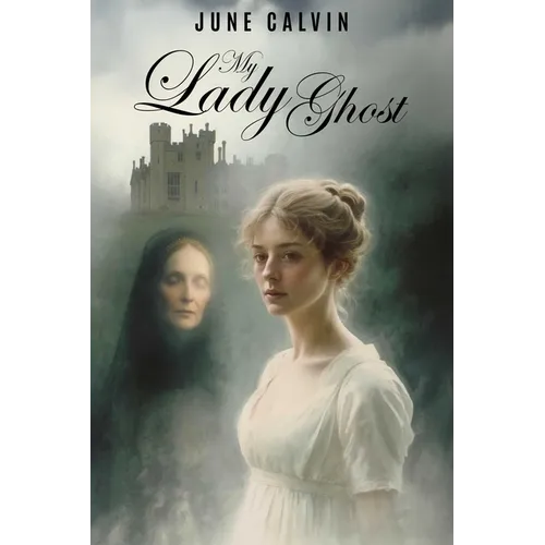 My Lady Ghost - Paperback