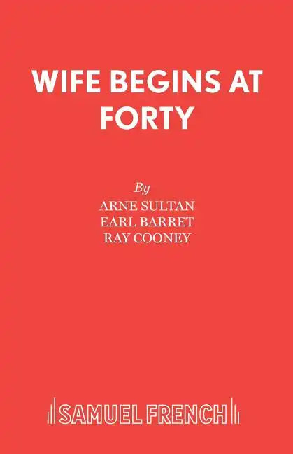 Wife Begins at Forty - Paperback