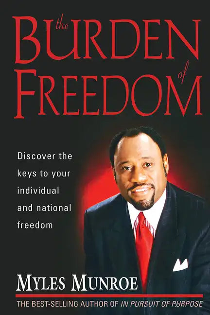 The Burden of Freedom - Paperback