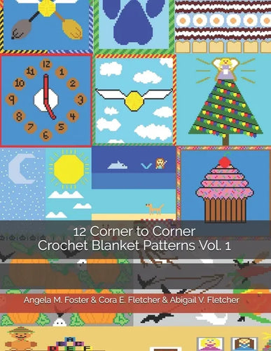12 Corner to Corner Crochet Blanket Patterns Vol. 1 - Paperback