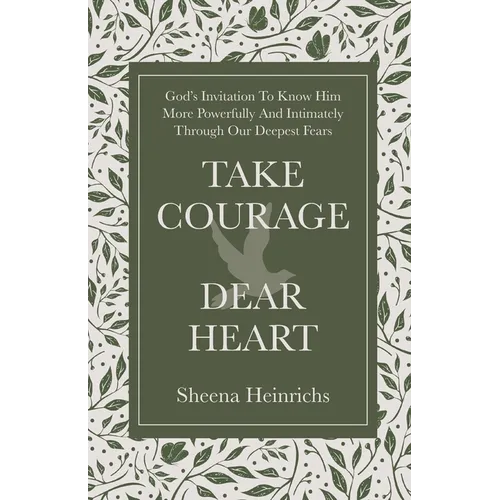 Take Courage, Dear Heart - Paperback
