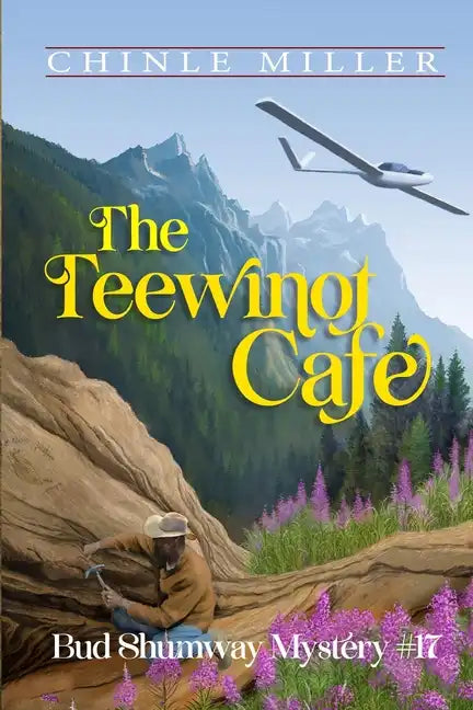 The Teewinot Cafe - Paperback
