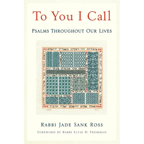 To You I Call: Psalms Throughout Our Lives - Paperback