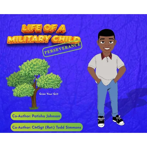Life of a Military Child: Perseverance - Hardcover