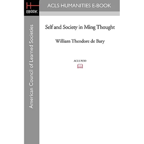 Self and Society in Ming Thought
