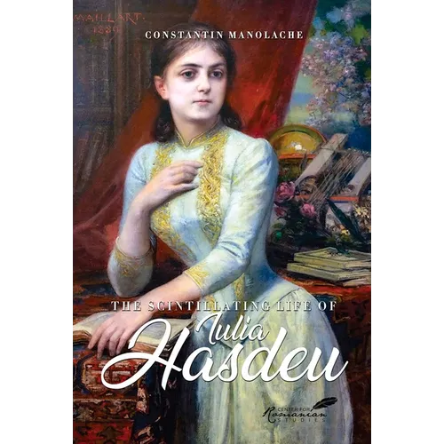 The Scintillating Life of Iulia Hasdeu - Paperback