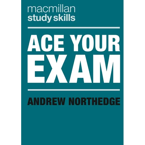 Ace Your Exam - Paperback